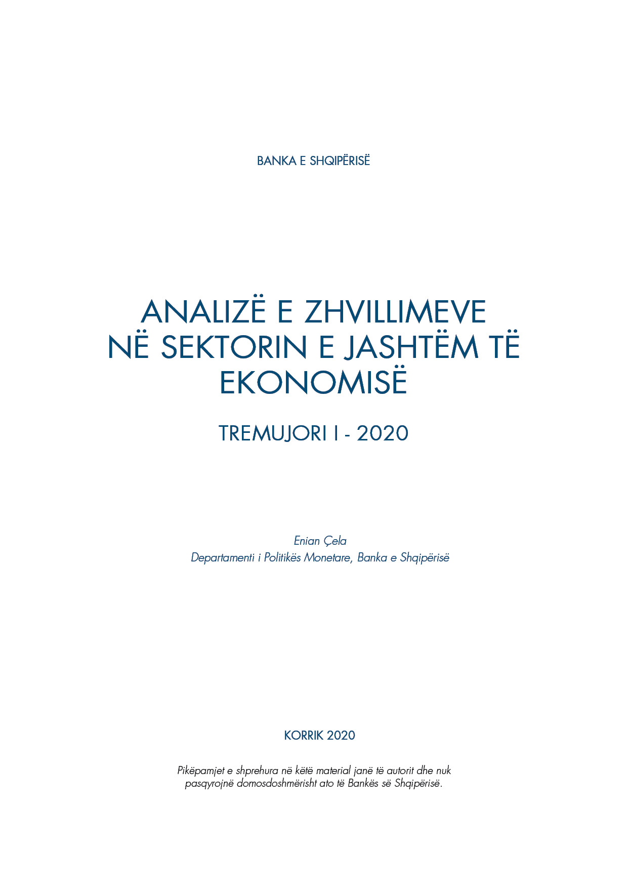 Analiza e ''Zhvillimeve në sektorin e jashtëm të ekonomisë'', T1-2020