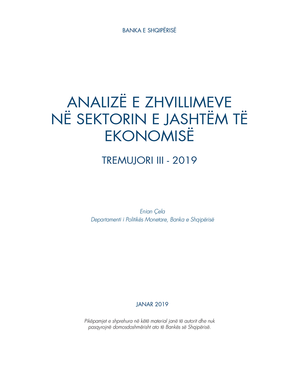 Analiza e ''Zhvillimeve në sektorin e jashtëm të ekonomisë'' T3-2019