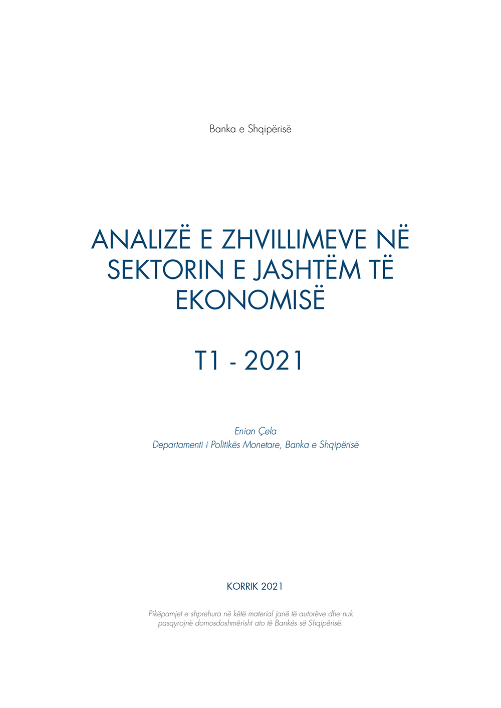 Analiza e ''Zhvillimeve në sektorin e jashtëm të ekonomisë'' T1-2021