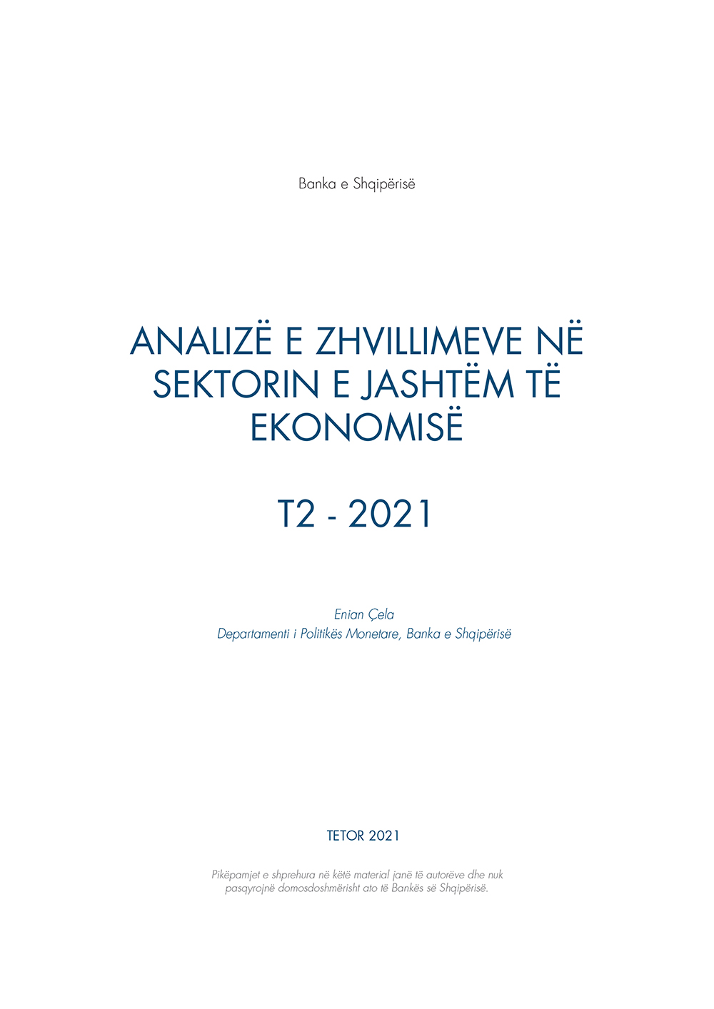 Analiza e ''Zhvillimeve në sektorin e jashtëm të ekonomisë'' T2-2021