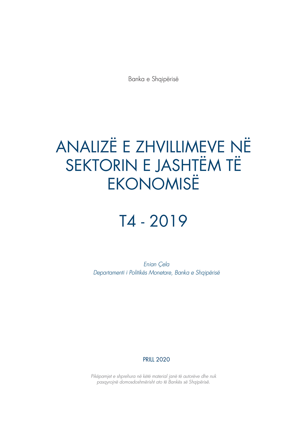 Analiza e ''Zhvillimeve në sektorin e jashtëm të ekonomisë'' T4-2019