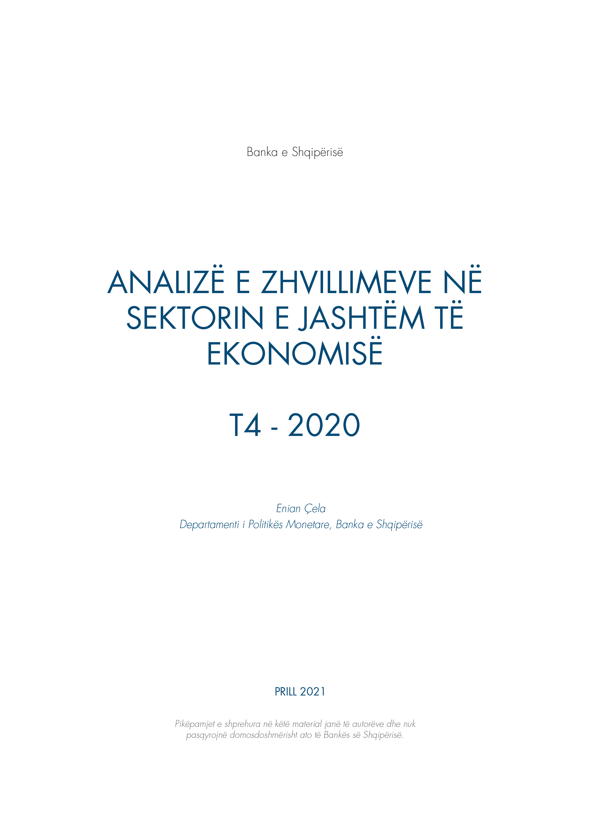 Analiza e ''Zhvillimeve në sektorin e jashtëm të ekonomisë'' T4-2020