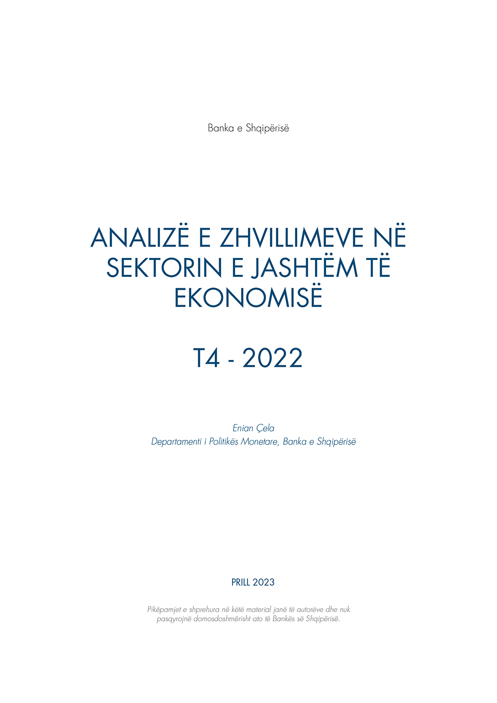 Analiza e ''Zhvillimeve në sektorin e jashtëm të ekonomisë'' T4-2022