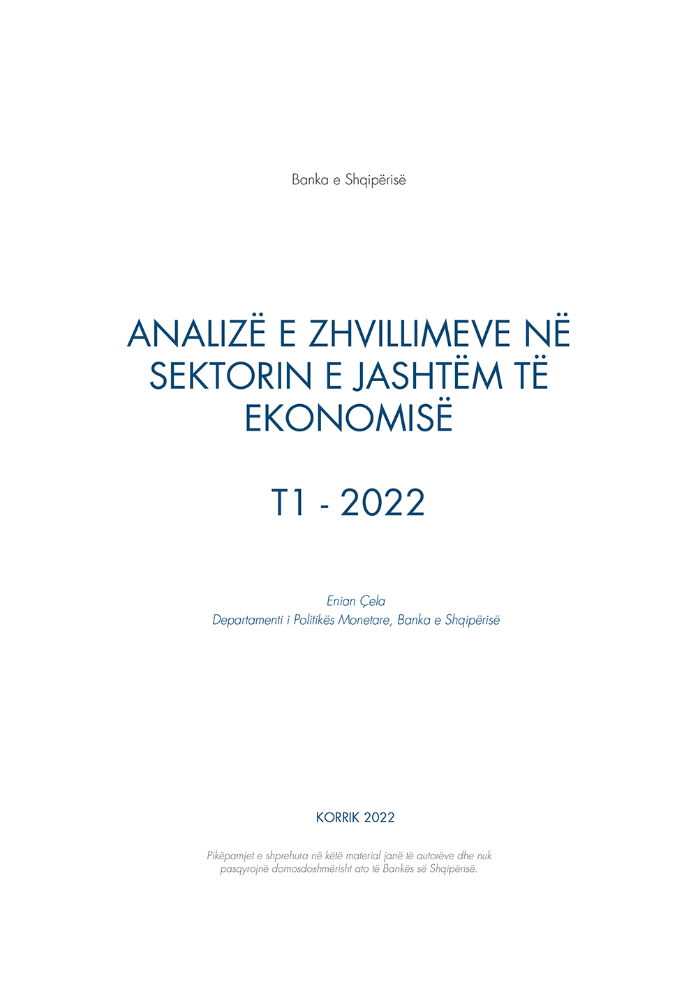 Analiza e ''Zhvillimeve në sektorin e jashtëm të ekonomisë'' T1-2022