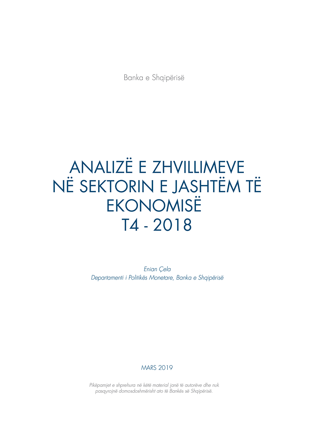 Analiza e ''Zhvillimeve në sektorin e jashtëm të ekonomisë'' T4-2018