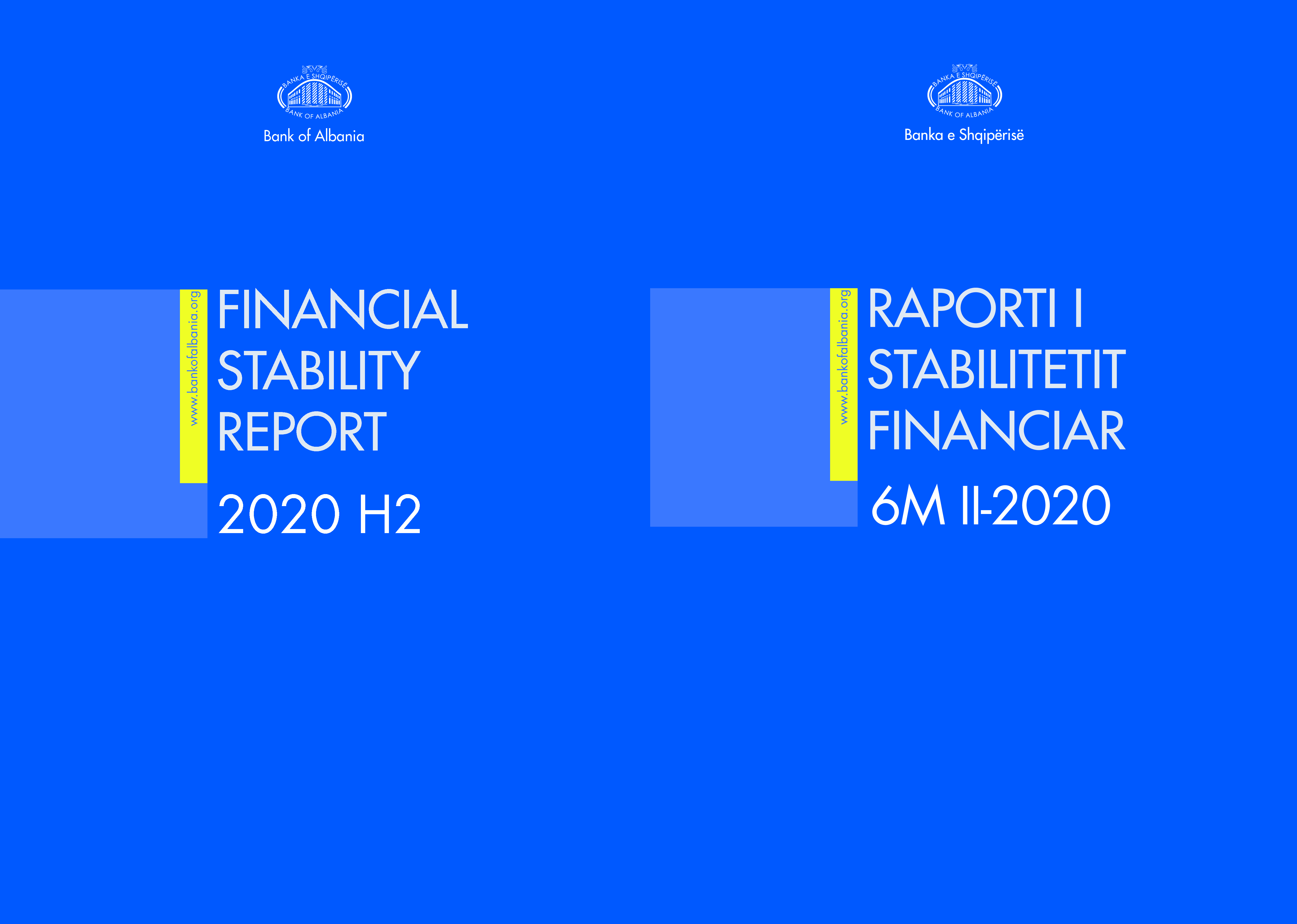 Raporti i Stabilitetit Financiar për gjashtëmujorin e dytë të vitit 2020
