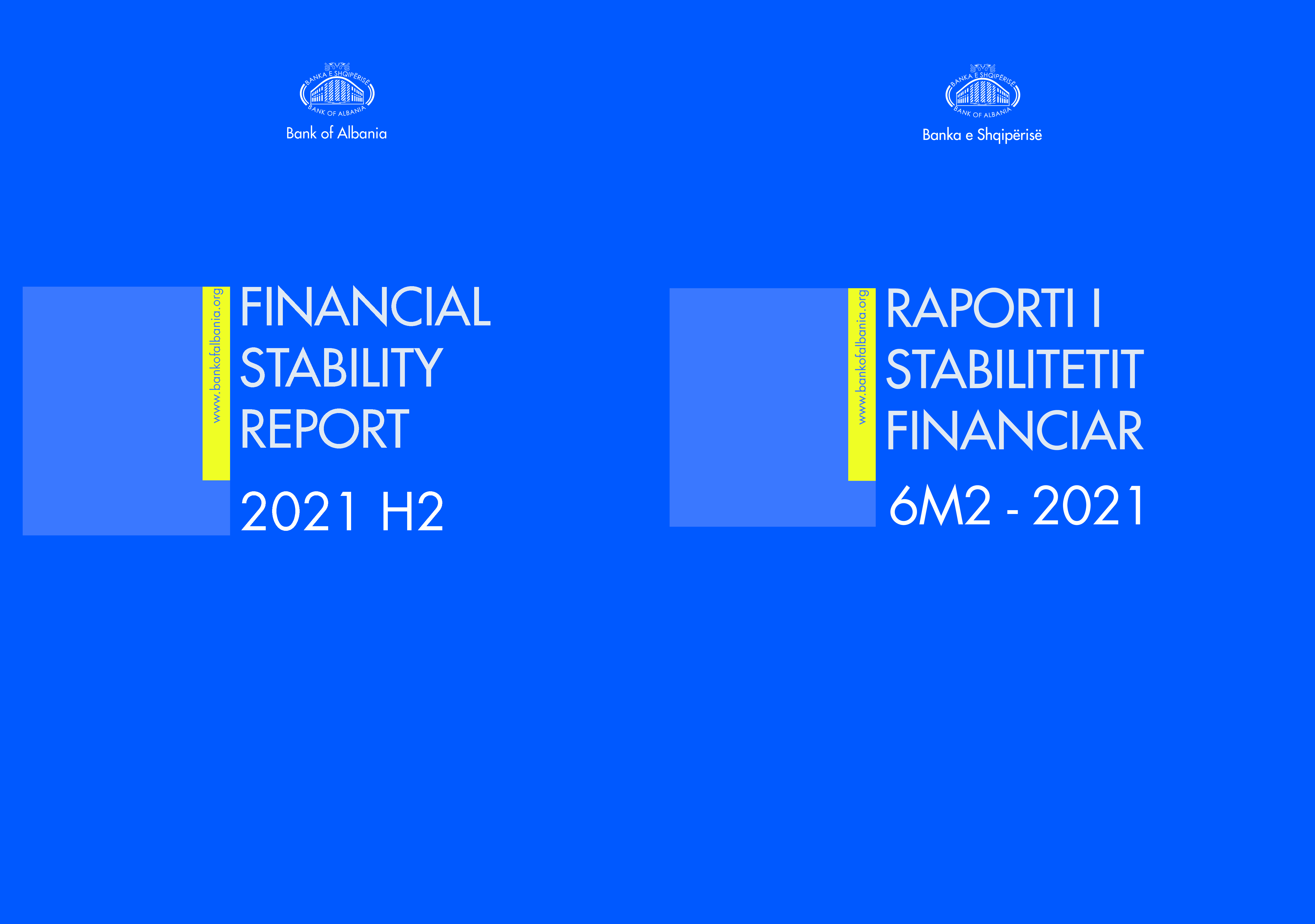 Raporti i Stabilitetit Financiar për gjashtëmujorin e dytë të vitit 2021