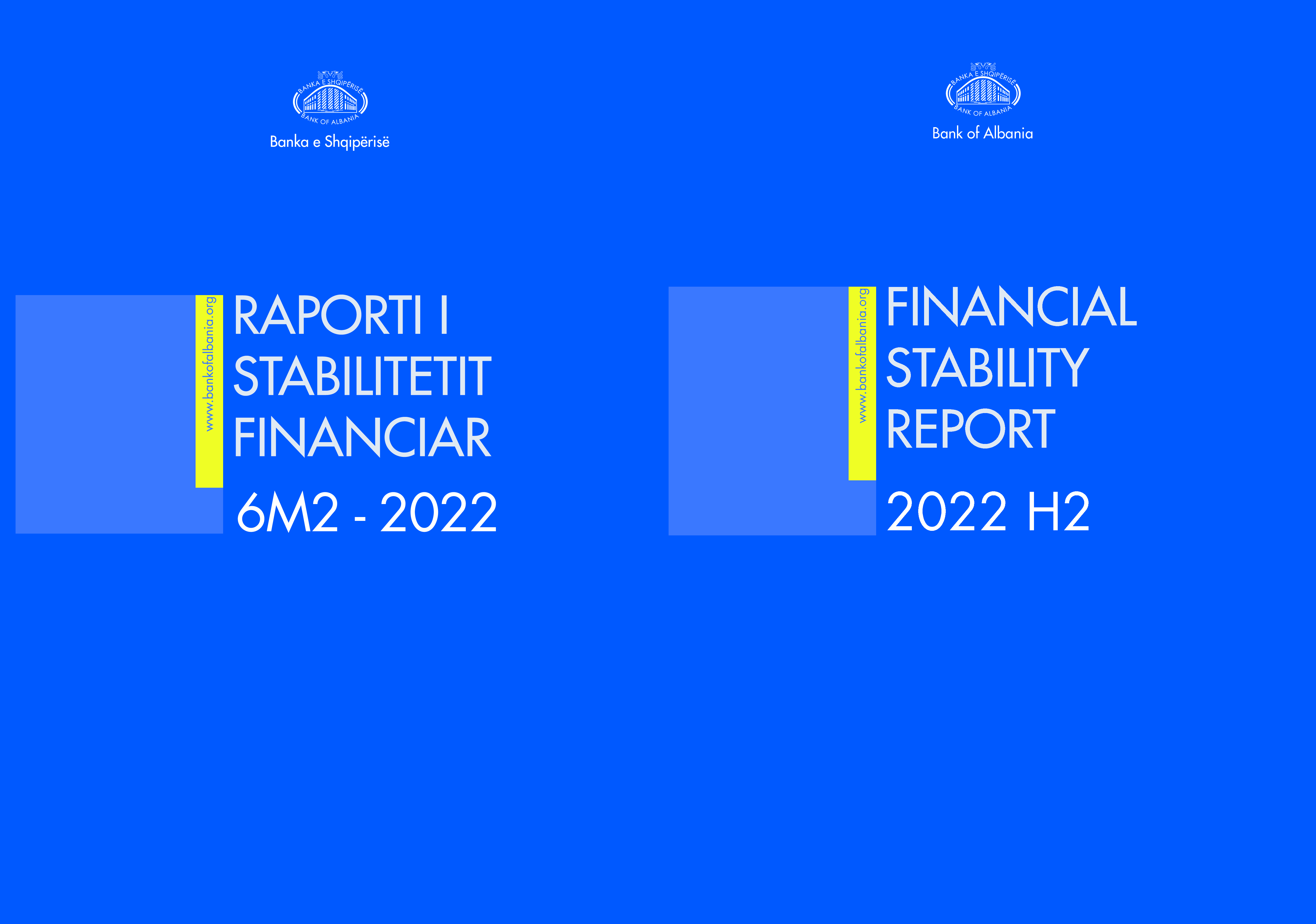 Raporti i Stabilitetit Financiar për gjashtëmujorin e dytë të vitit 2022