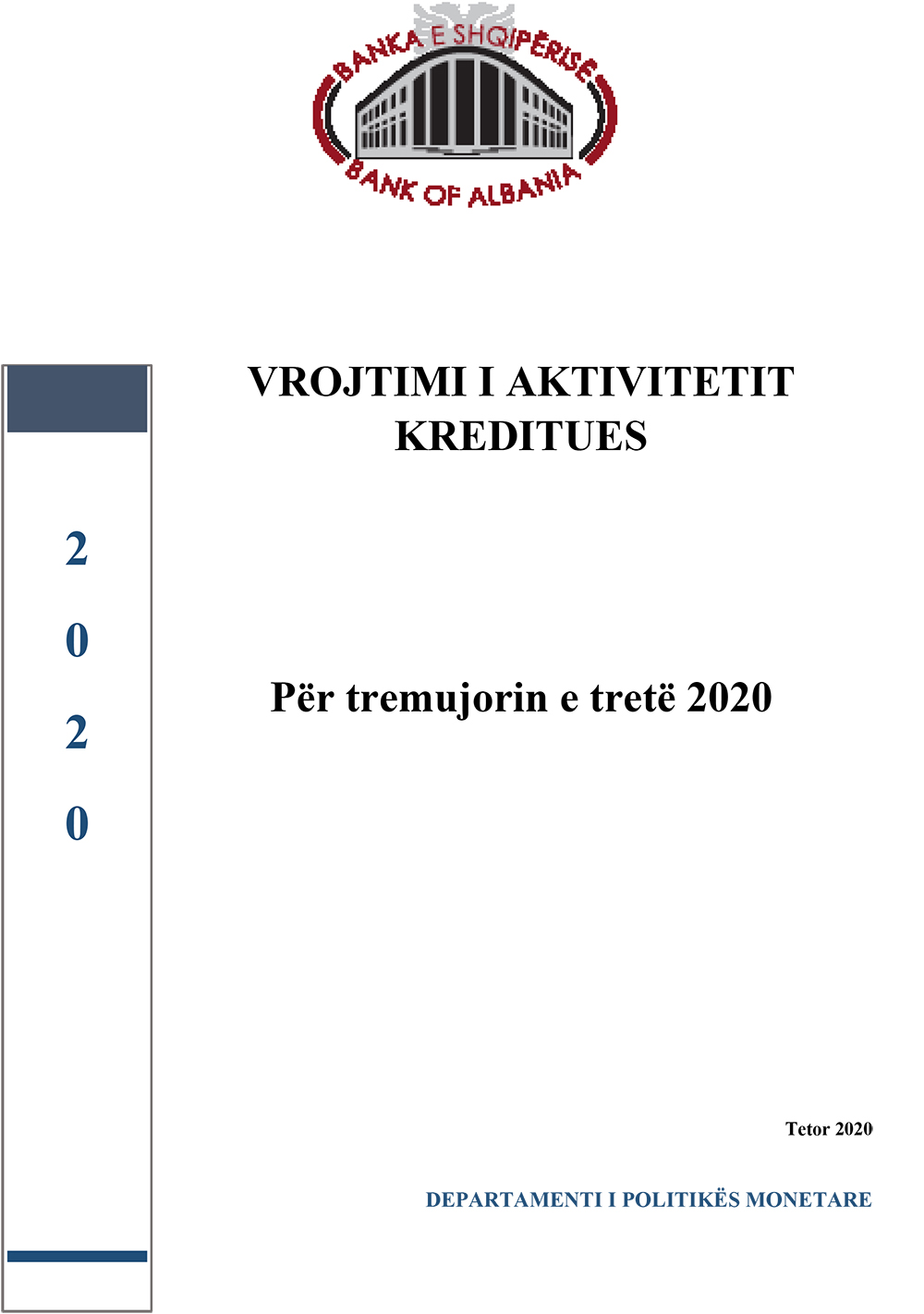 Vrojtimi për aktivitetin kreditues, T3 - 2020