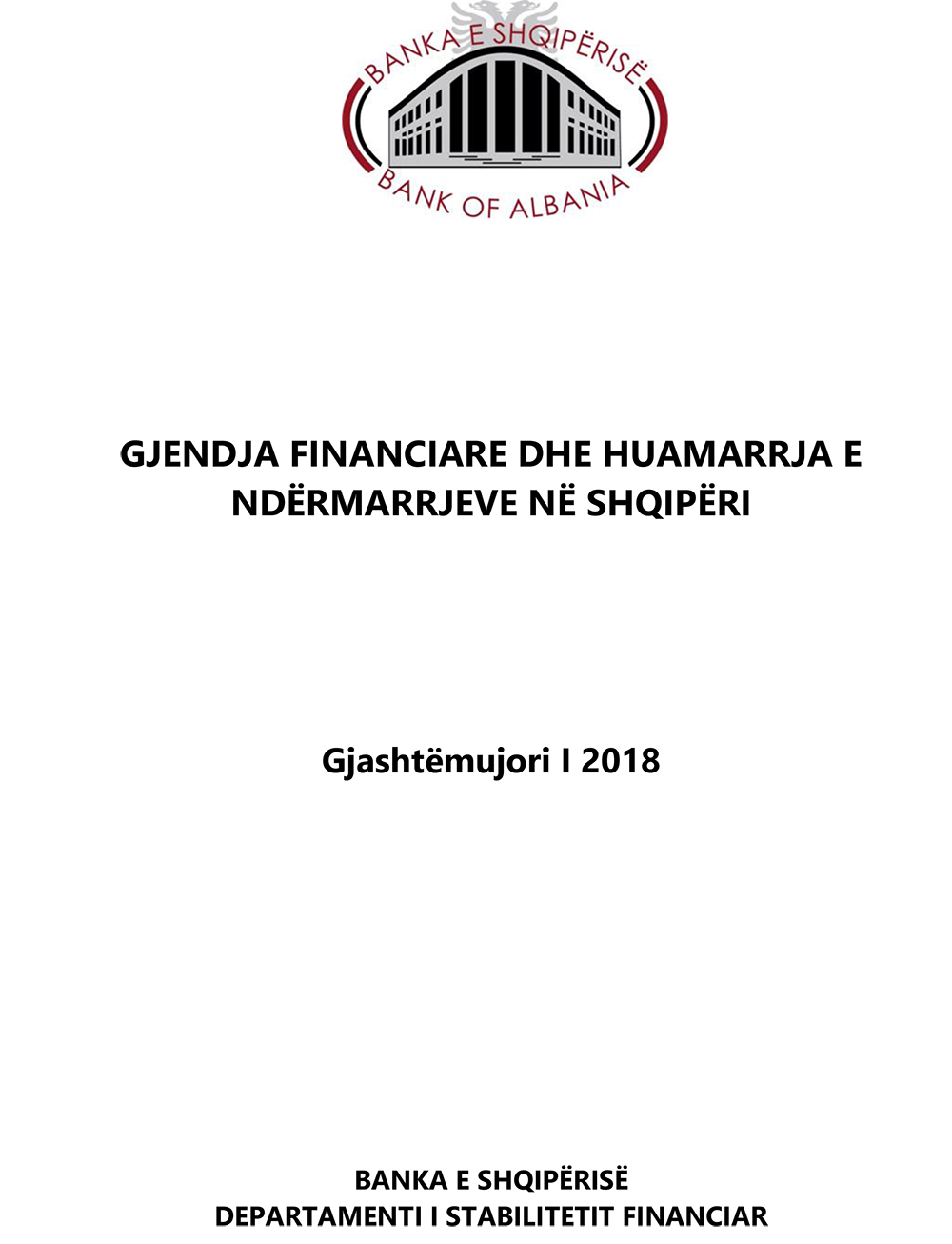 Survey on ''The financial and borrowing situation of enterprises in Albania'' H1 2018