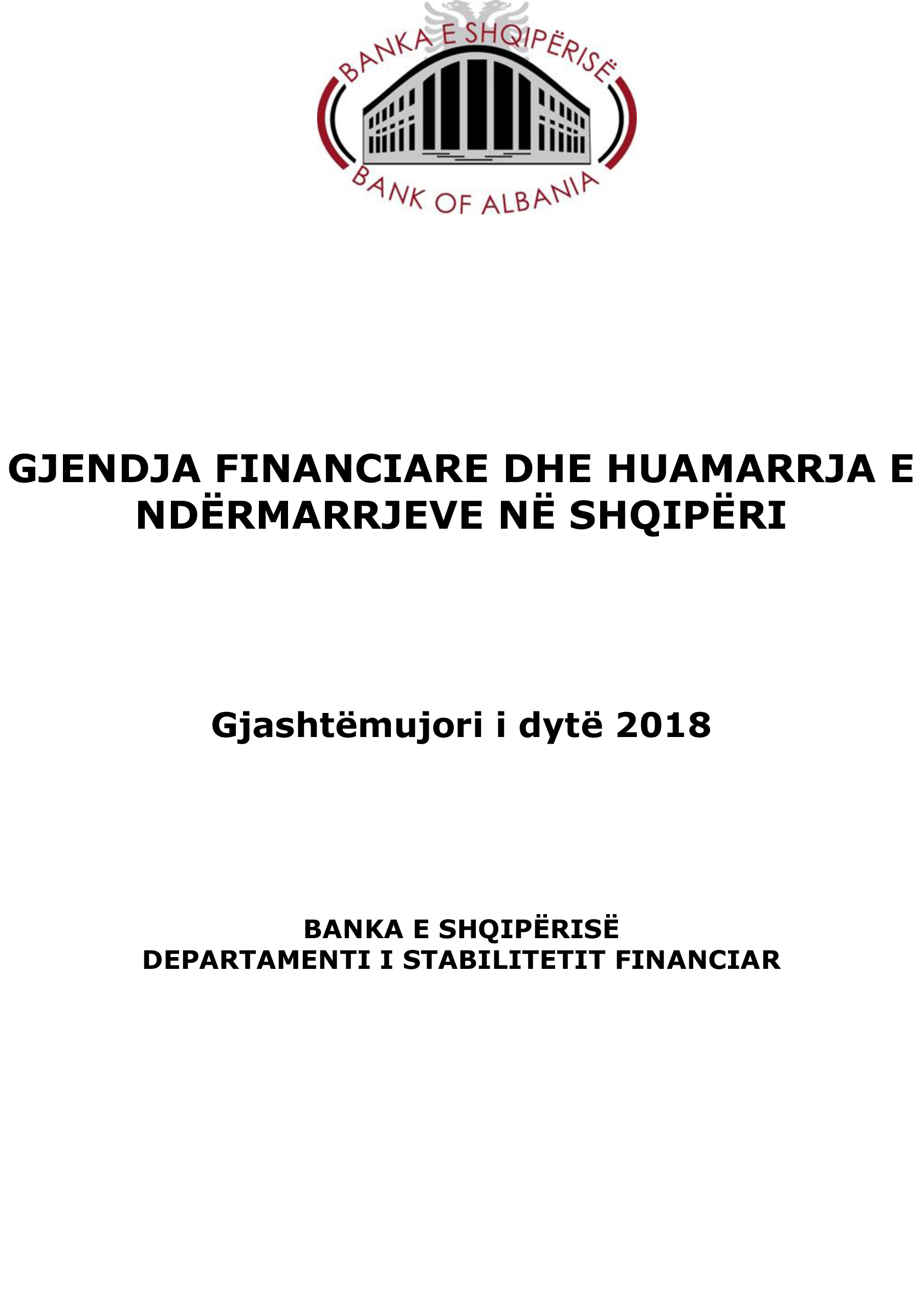Survey on '' The financial and borrowing situation of enterprises in Albania'' H2 2018