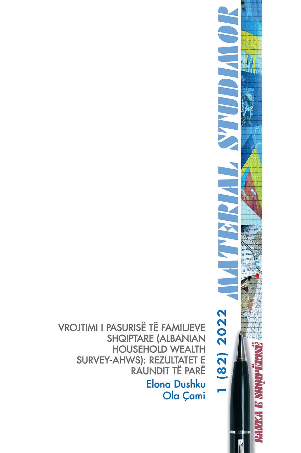 Albanian Household Wealth Survey-AHWS: Results from the first wave