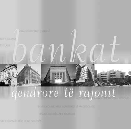 Bankat qendrore të rajonit